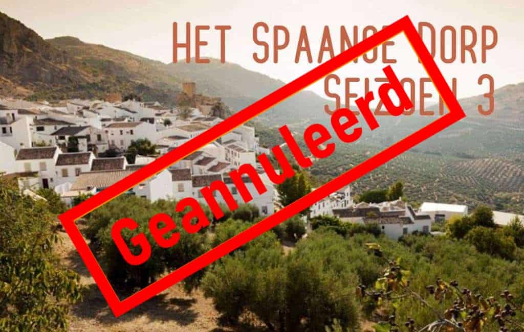 TV-kijkers moeten het dit jaar zonder ‘het Spaanse Dorp’ doen