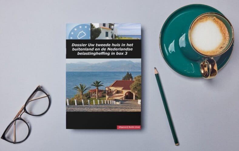 Nieuwe ontwikkelingen ‘box 3’ en het tweede huis in het buitenland