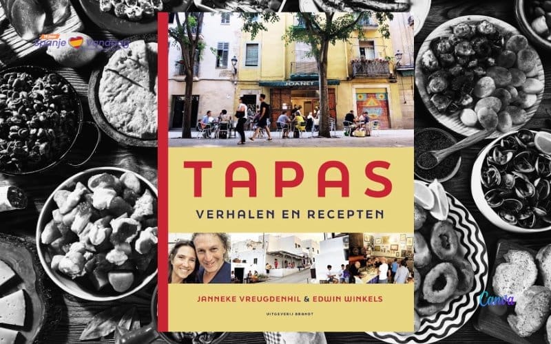 NIEUW BOEK: ‘Tapas: verhalen en recepten’ van Edwin Winkels en Janneke Vreugdenhil